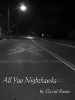 All You Nighthawks