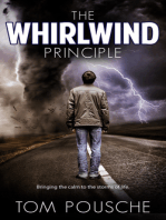 The Whirlwind Principle