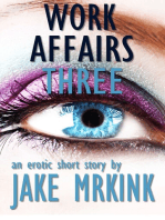 Work Affairs Three