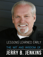 Lessons Learned Early: The Wit & Wisdom of Jerry B. Jenkins