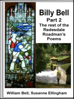 Billy Bell, Part 2 The rest of the Redesdale Roadman’s Poems