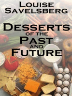 Desserts of the Past and Future