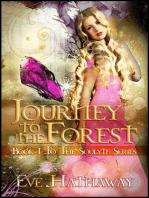 Journey to the Forest