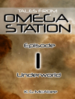 Tales from Omega Station: Underworld