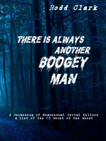 There is Always Another Boogey Man
