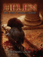 Helen, The First Trojan Horse