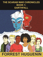 The Scarab War Chronicles Book 1: Earthfall