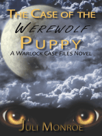 The Case of the Werewolf Puppy