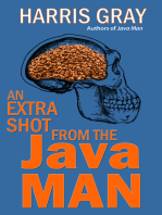 An Extra Shot From The Java Man