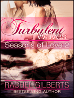 Turbulent Waves: Seasons of Love 2