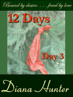 12 Days; the Third Day of Christmas