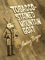 Tobacco-Stained Mountain Goat