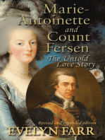 Marie-Antoinette and Count Fersen: The Untold Love Story