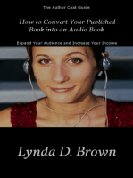 How to Convert Your Published Book into an Audio Book