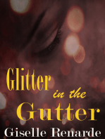 Glitter in the Gutter