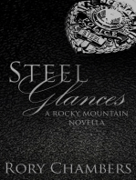 Steel Glances (Rocky Mountain Novella Series #1)