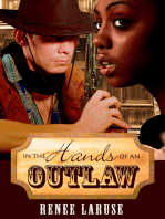 In the Hands of an Outlaw