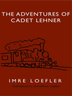 The Adventures of Cadet Lehner