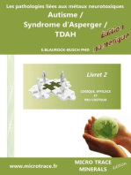 Les pathologies liées aux métaux neurotoxiques Autisme / Syndrome d’Asperger / TDAH