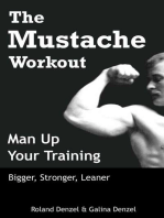 The Mustache Workout