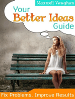 Your Better Ideas Guide