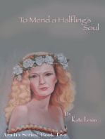 To Mend a Halfling's Soul