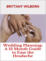 Wedding Planning: A 12 Month Guide to Ease the Headache