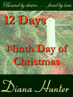 12 Days; the Ninth Day of Christmas