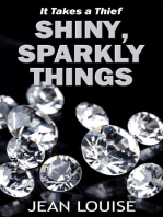 Shiny, Sparkly Things