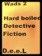 Wads 2-Hard Boiled-Detective Fiction