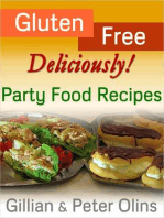 Gluten-Free, Deliciously! Party Food Recipes