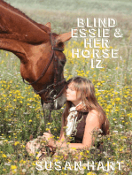 Blind Essie and Her Horse, Iz