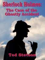 Sherlock Holmes: The Case of the Ghostly Accident