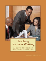 Teaching Business Writing: A Good Refresher and Quick Reference