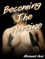 Becoming the Heroine