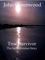 True Survivor: The Seth Winston Story