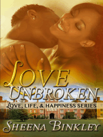 Love Unbroken (Love, Life, & Happiness Series)
