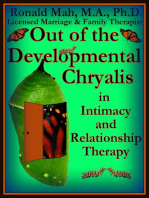 Out of the Developmental Chrysalis in Intimacy and Relationship Therapy