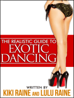 The Realistic Guide to Exotic Dancing