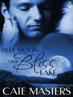 Blue Moon Over Bliss Lake
