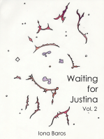 Waiting for Justina Volume 2