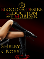 Blood and Desire Seduction and Murder: A Hotel Bentmoore Romance