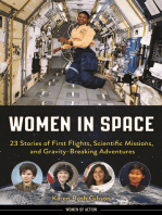 Women in Space: 23 Stories of First Flights, Scientific Missions, and Gravity-Breaking Adventures