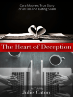 Heart of Deception: Cara Moore's True Story of an On-Line Dating Scam