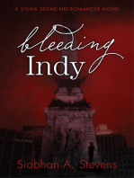 Bleeding Indy: A Sylvia Stone Necromancer Novel