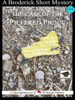 The Case of the Pilfered Picnic: A 15-Minute Brodericks Mystery: Educational Version