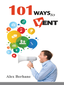 101 Ways to Vent by Alex Berhane - Ebook | Scribd