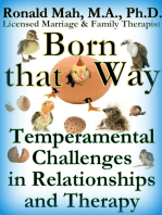 Born that Way, Temperamental Challenges in Relationships and Therapy