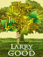 The Tree of Ticket Leaves