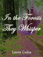 In the Forests They Whisper